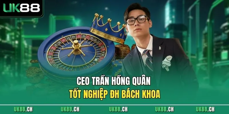 CEO Trần Hồng Quân tốt nghiệp ĐH Bách Khoa