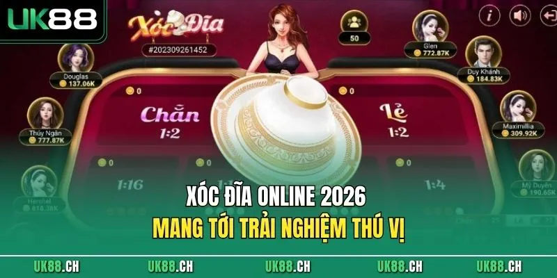 Xóc Đĩa online 2026 mang tới trải nghiệm thú vị 